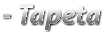 - Tapeta